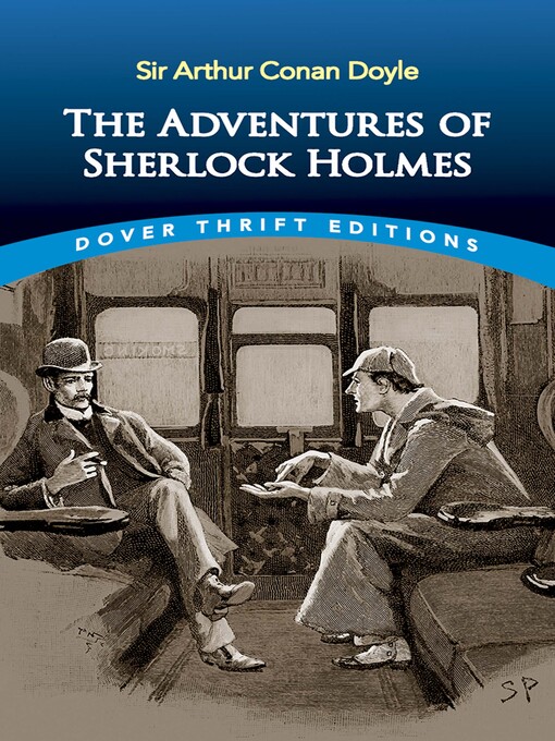 Title details for The Adventures of Sherlock Holmes by Sir Arthur Conan Doyle - Available